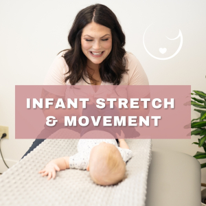 Infant Stretch & Movement