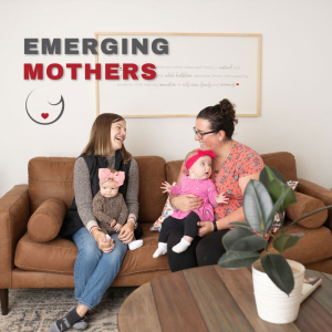 Emerging Mothers 